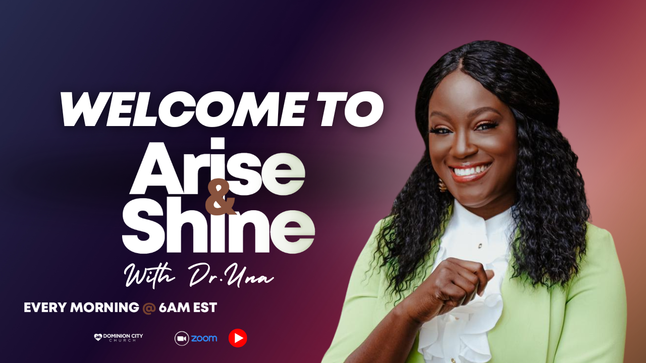 Arise & Shine