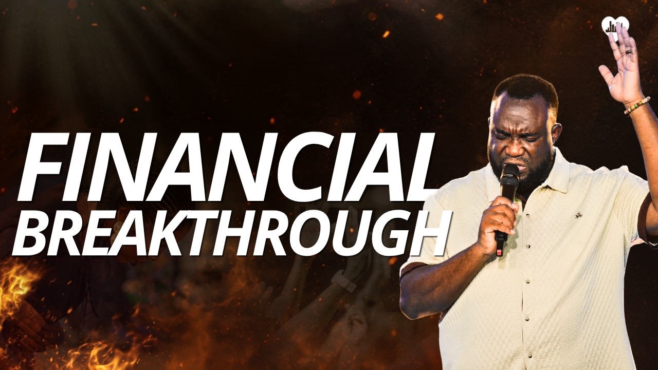 Part 9 -  Prophetic Prayers For Financial Breakthrough