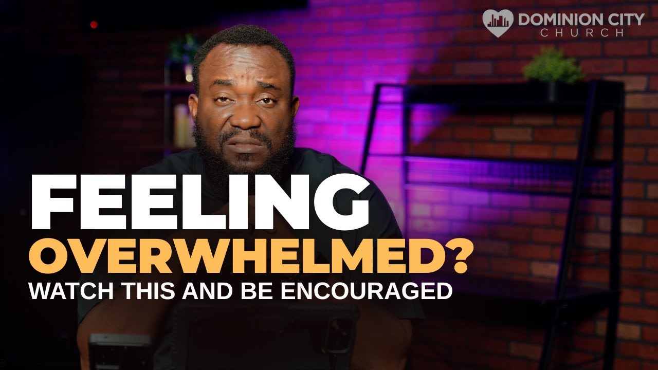 Overwhelmed and Don't Know What to Do? Watch This