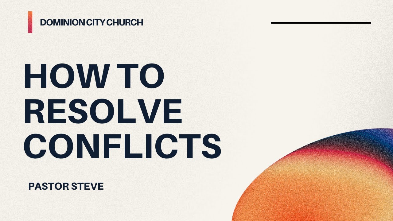 How to Resolve Conflicts